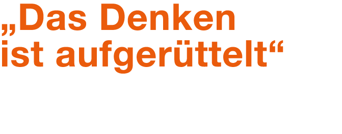 „Das Denken ist aufger ttelt“
