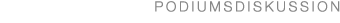Podiumsdiskussion 