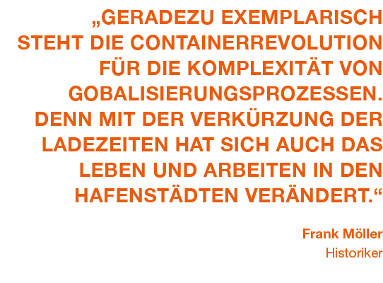 „Geradezu exemplarisch steht die Containerrevolution f r die Komplexit t von Gobalisierungsprozessen. Denn mit der Ve...