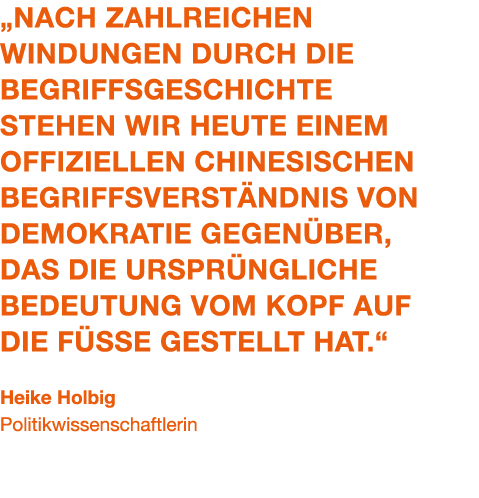 „Nach zahlreichen Windungen durch die Begriffsgeschichte stehen wir heute einem offiziellen chinesischen Begriffsvers...