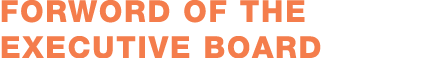 Forword of the executive board