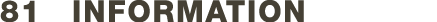 81 Information