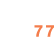 77