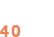 40