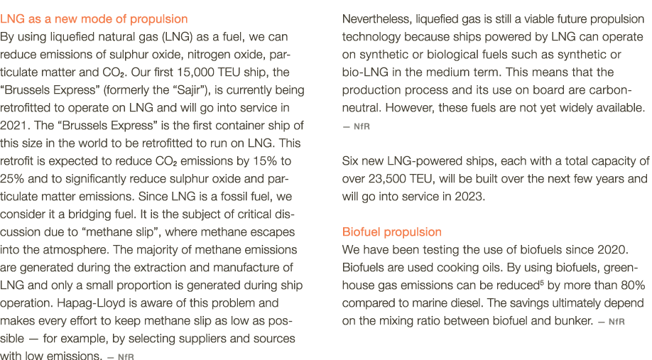 LNG as a new mode of propulsion By using  liquefied natural gas (LNG) as a fuel, we can reduce emissions of sulphur o   