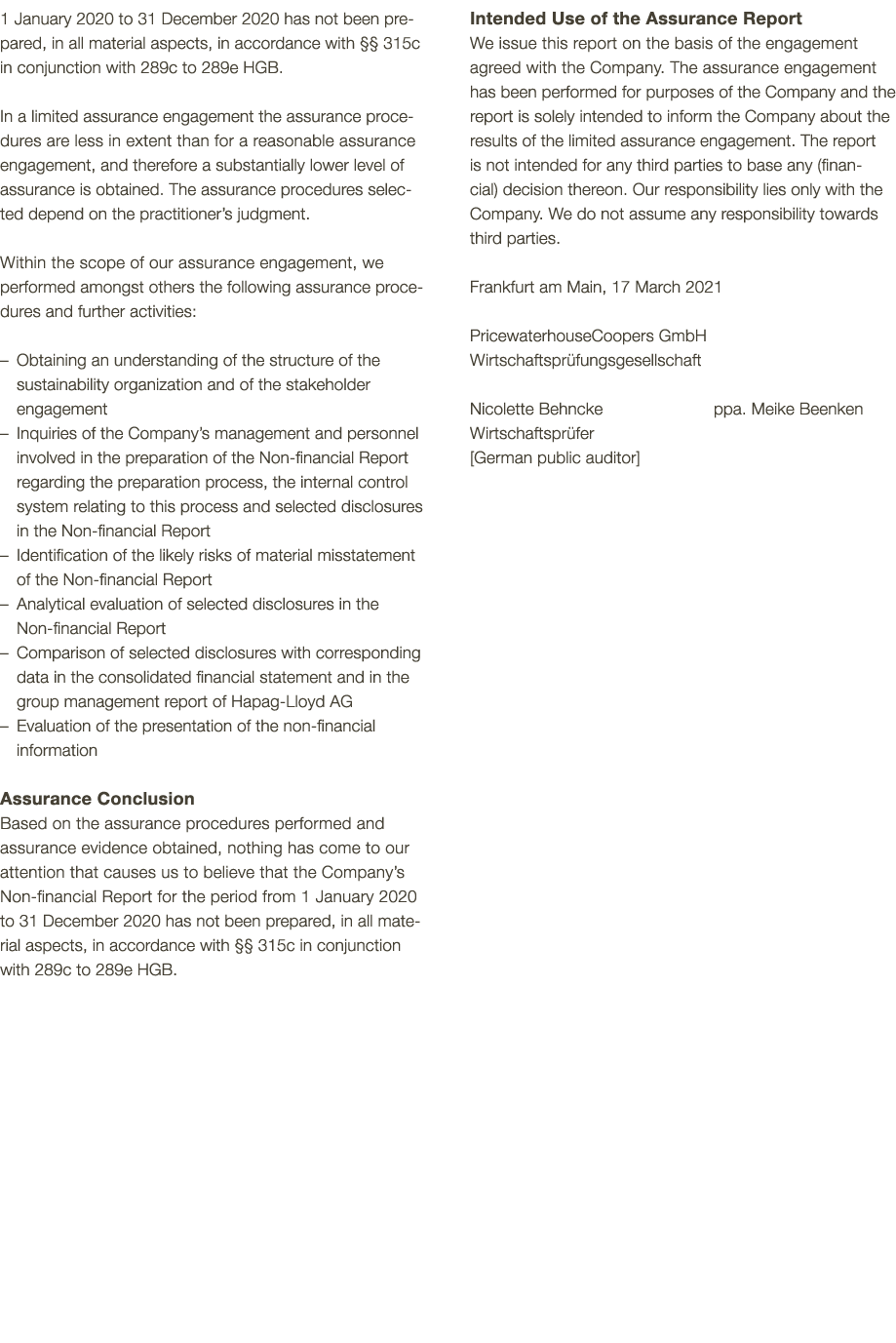 1 January 2020 to 31 December 2020 has not been prepared, in all material aspects, in accordance with    315c in conj   