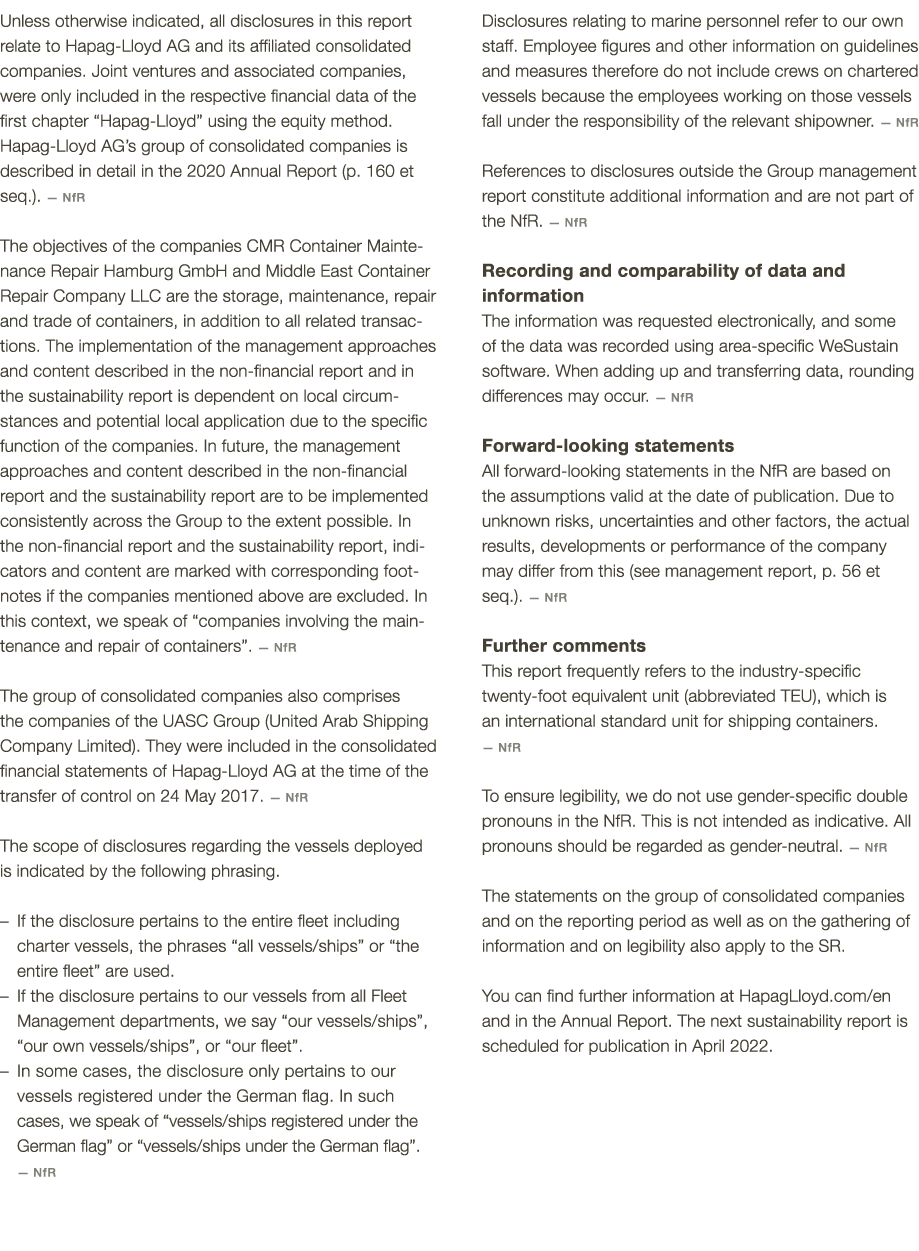 Unless otherwise indicated, all disclosures in this report relate to Hapag-Lloyd AG and its affiliated consolidated c   