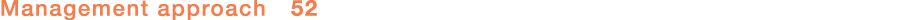 Management approach 52