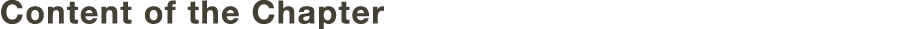Content of the Chapter