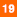 19