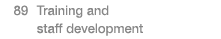  89  Training and staff development