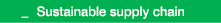  _ Sustainable supply chain