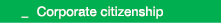  _ Corporate citizenship