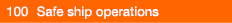 100 Safe ship operations