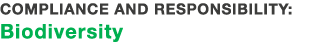 Compliance and responsibility: Biodiversity