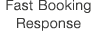 Fast Booking Response