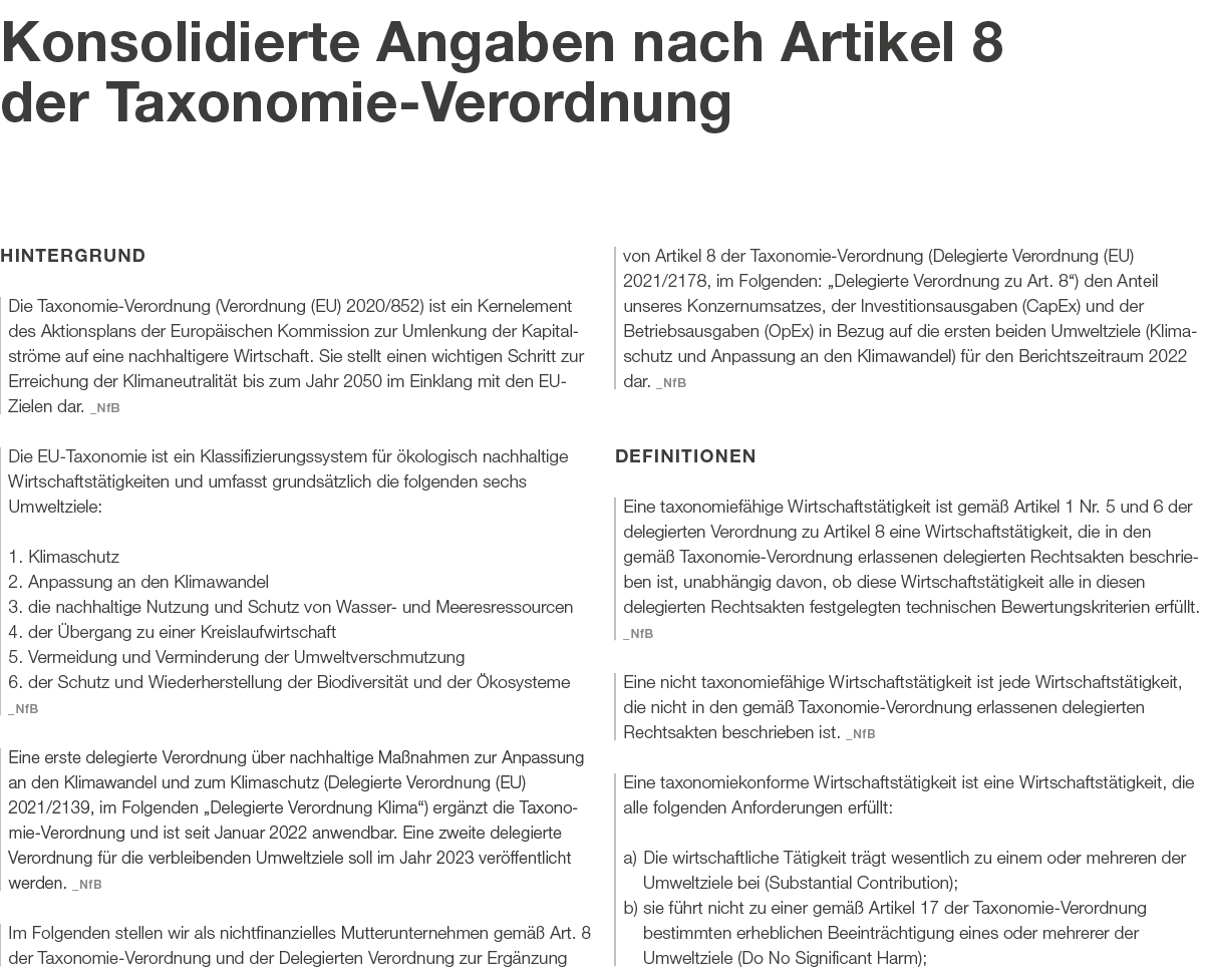 Konsolidierte Angaben nach Artikel 8 der Taxonomie Verordnung Hintergrund Die Taxonomie Verordnung (Verordnung (EU) 2...