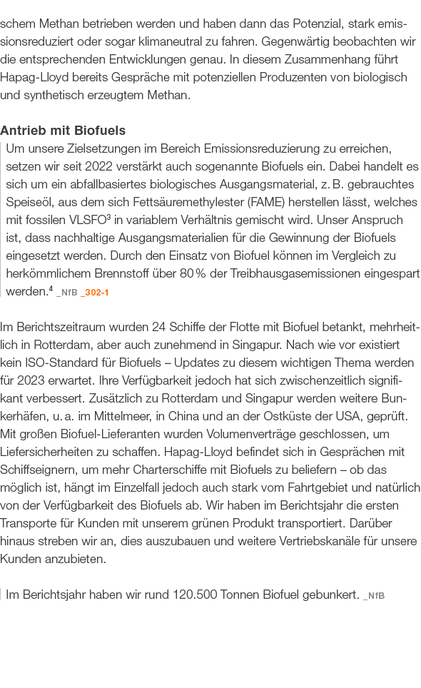 schem Methan betrieben werden und haben dann das Potenzial, stark emissionsreduziert oder sogar klimaneutral zu fahre...