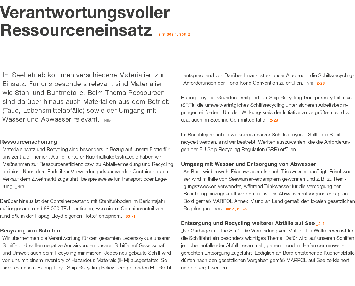 Verantwortungsvoller Ressourceneinsatz _3 3, 306 1, 306 2 Im Seebetrieb kommen verschiedene Materialien zum Einsatz. ...