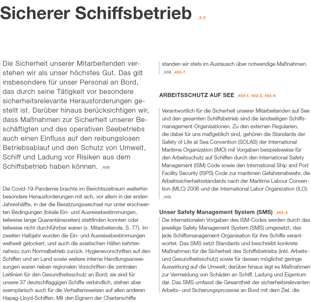 Sicherer Schiffsbetrieb _3 3 Die Sicherheit unserer Mitarbeitenden ver­stehen wir als unser h chstes Gut. Das gilt in...