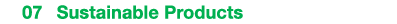  07 Sustainable Products 
