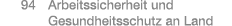  94 Arbeitssicherheit und Gesundheitsschutz an Land