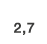 2,7