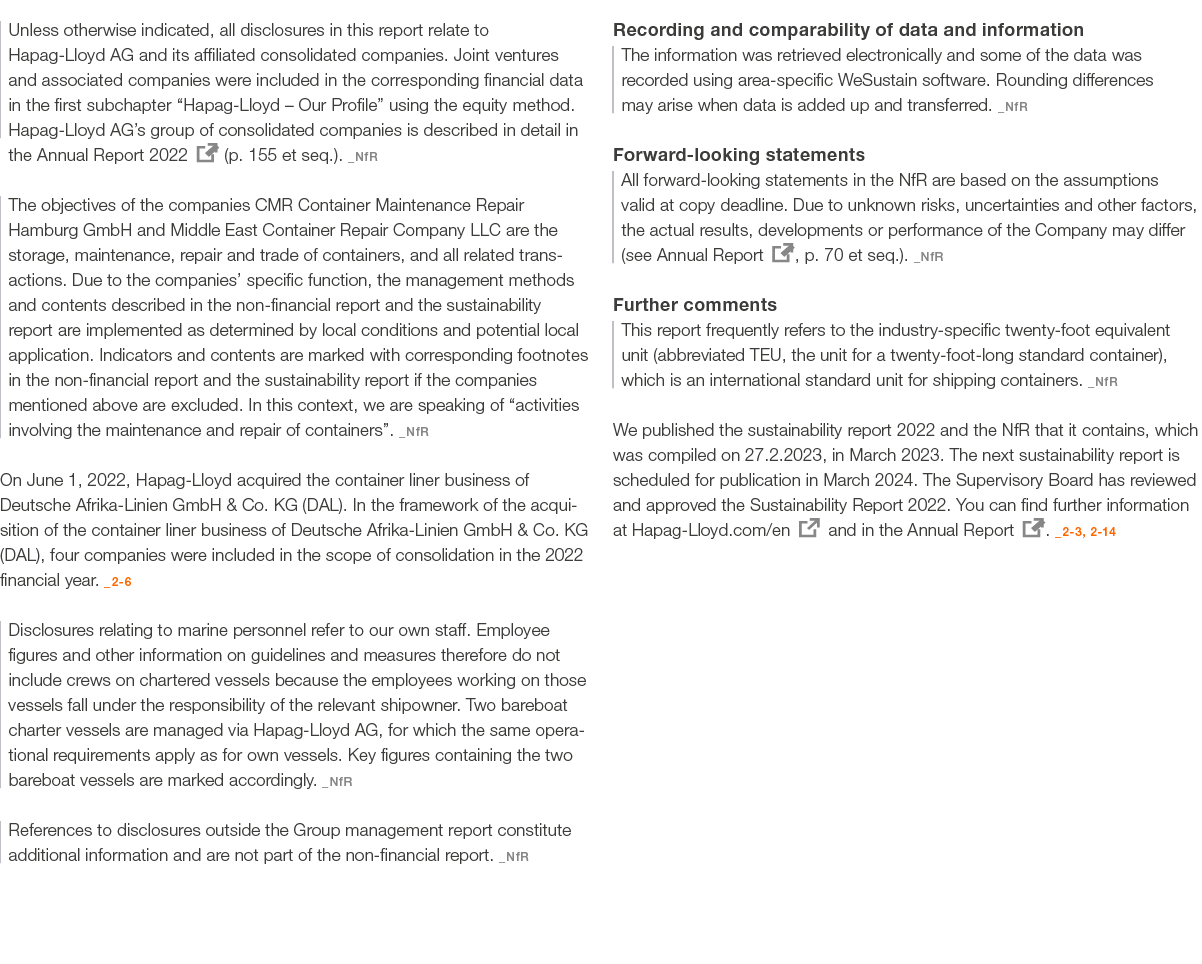 Unless otherwise indicated, all disclosures in this report relate to ­Hapag Lloyd AG and its affiliated consolidated ...