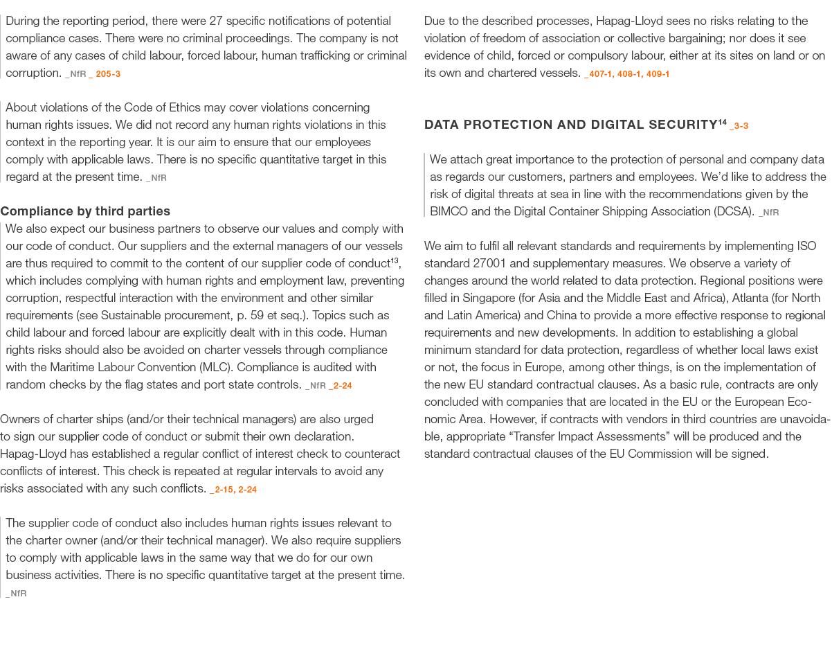 During the reporting period, there were 27 specific notifications of potential compliance cases. There were no crimin...