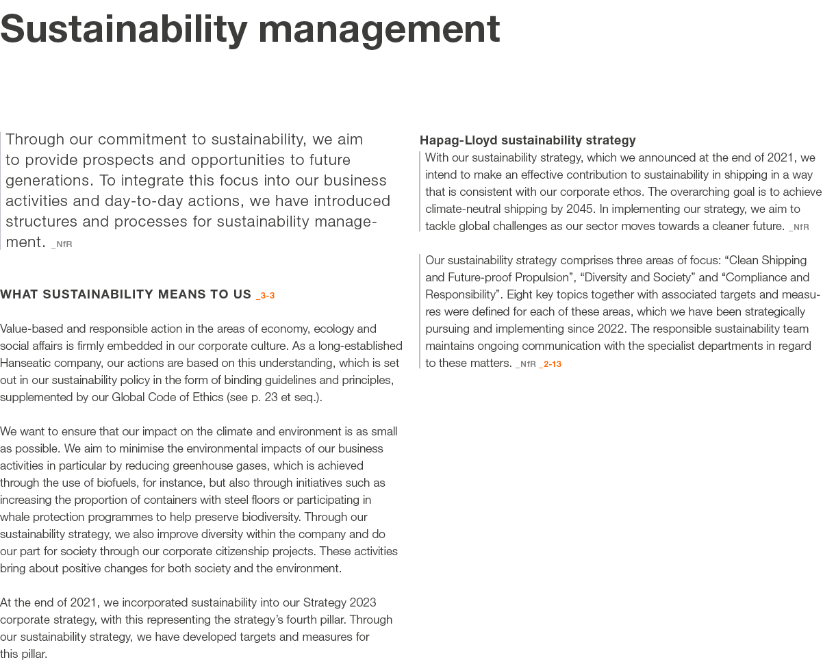 Sustainability management Through our commitment to sustainability, we aim to provide prospects and opportunities to ...