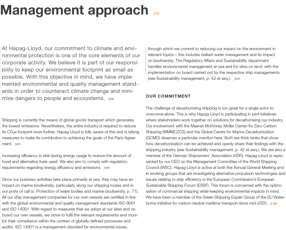 Management approach _3 3 At Hapag Lloyd, our commitment to climate and environmental protection is one of the core el...