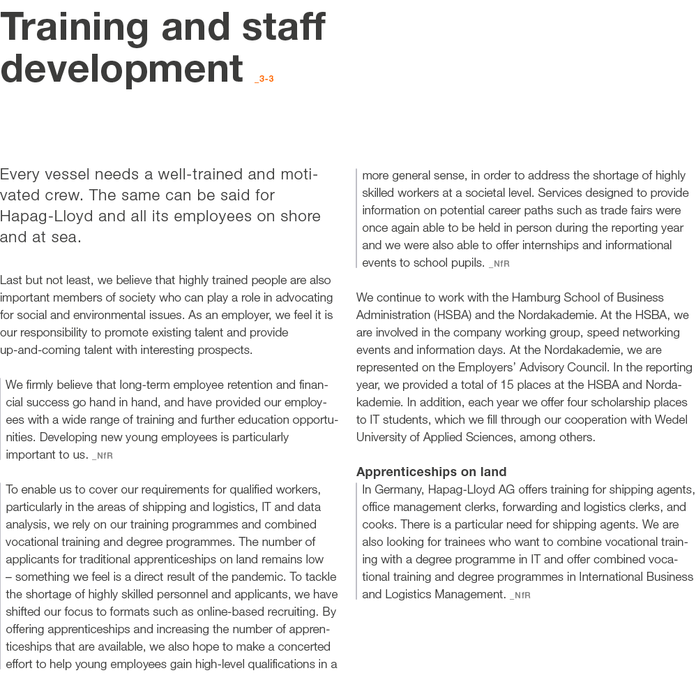 Training and staff development _3 3 Every vessel needs a well trained and motivated crew. The same can be said for ­H...