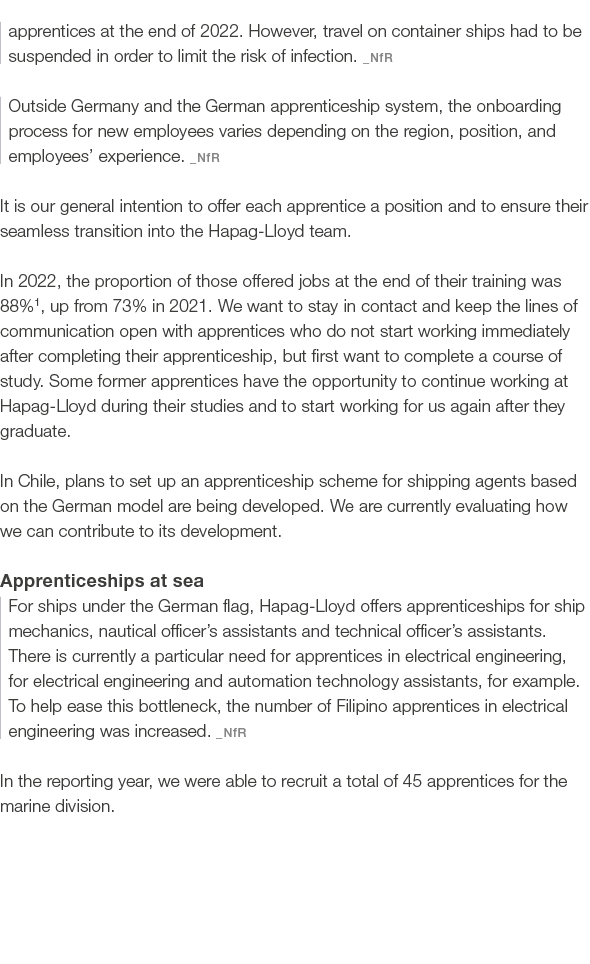 apprentices at the end of 2022. However, travel on container ships had to be suspended in order to limit the risk of ...