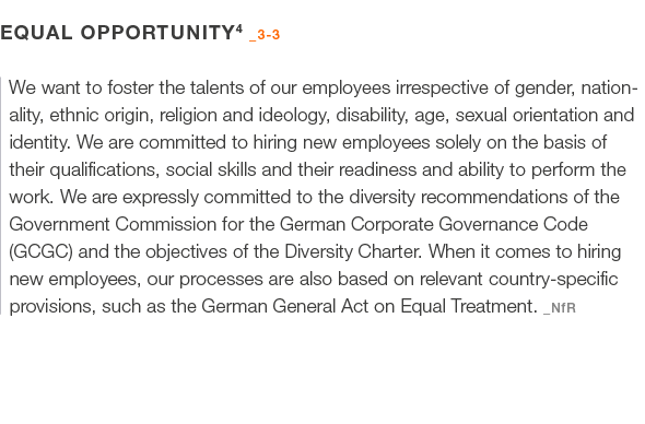 EQUAL OPPORTUNITY4 _3 3 We want to foster the talents of our employees irrespective of gender, nationality, ethnic or...