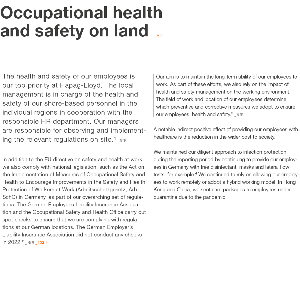 Occupational health and safety on land _3 3 The health and safety of our employees is our top priority at Hapag Lloyd...