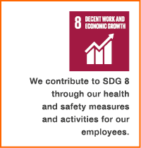 ￼ We contribute to SDG 8 through our health and safety measures and ­activities for our ­employees. 
