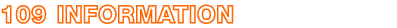 109 Information