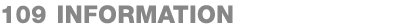 109 Information