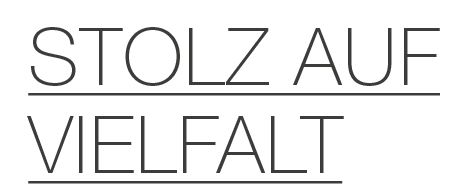 STOLZ AUF VIELFALT
