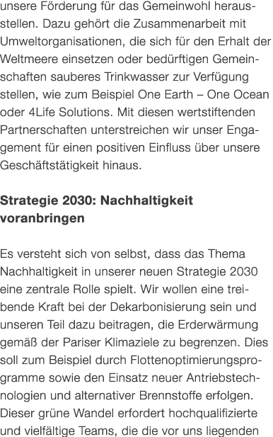 unsere F rderung f r das Gemeinwohl herausstellen. Dazu geh rt die Zusammenarbeit mit Umweltorganisationen, die sich ...