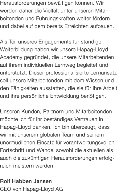 Herausforderungen bew ltigen k nnen. Wir werden daher die Vielfalt unter unseren Mitar­beitenden und F hrungskr ften ...