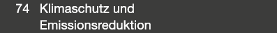  74 Klimaschutz und Emissionsreduktion 