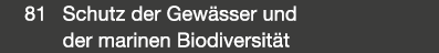  81 Schutz der Gew sser und der marinen Biodiversit t