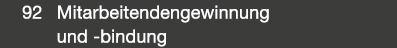  92 Mitarbeitendengewinnung und bindung