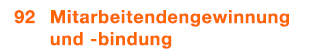  92 Mitarbeitendengewinnung und bindung 