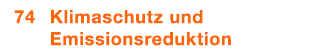 74 Klimaschutz und Emissionsreduktion 