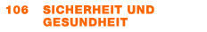  106 Sicherheit und ­Gesundheit