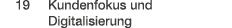  19 Kundenfokus und ­Digitalisierung