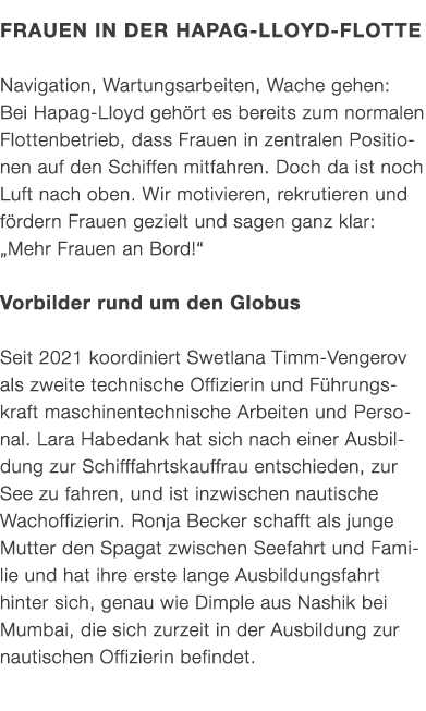 Frauen in der ­Hapag Lloyd Flotte Navigation, Wartungsarbeiten, Wache gehen: Bei ­Hapag Lloyd geh rt es bereits zum n...
