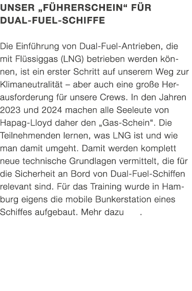 Unser „F hrerschein“ f r Dual Fuel Schiffe Die Einf hrung von Dual Fuel Antrieben, die mit Fl ssiggas (LNG) betrieben...